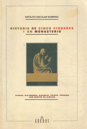 Imagen del vendedor de Historia de cinco ciudades y un monasterio a la venta por Librera Cajn Desastre