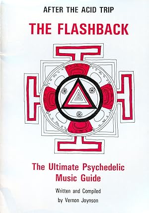 After the Acid Trip: The Flashback, The Ultimate Psychedelic Music Guide