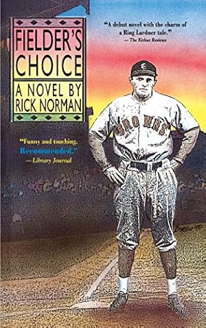 Seller image for Fielder's Choice for sale by Reliant Bookstore