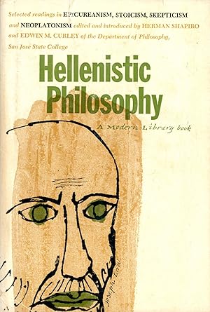 Immagine del venditore per Hellenistic Philosophy: Selected Readings in Epicureanism, Stoicism, Skepticism and Neoplatonism venduto da Bagatelle Books, IOBA