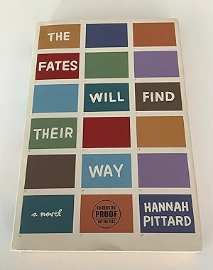 Seller image for The Fates will Find Their Way (Uncorrected Proof Copy) for sale by Brothers' Fine and Collectible Books, IOBA