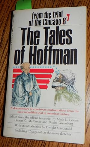 The Tales of Hoffman from the trial of the Chicago 8