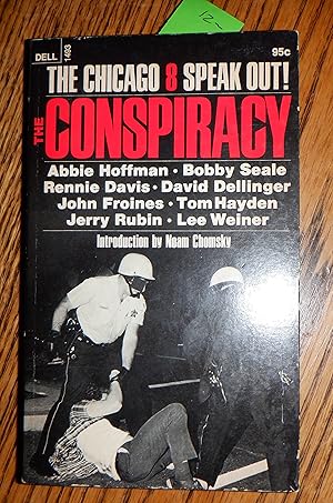 The Conspiracy the Chicago 8 Speak Out