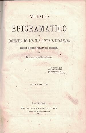 Immagine del venditore per MUSEO EPIGRAMTICO  COLECCIN DE LOS MS FESTIVOS EPIGRAMAS. Escogidos de nuestros poetas antiguos y modernos. venduto da Librera Torren de Rueda