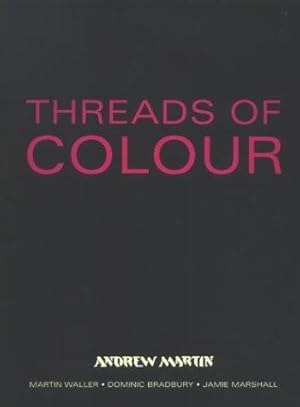 Immagine del venditore per Threads of Colour venduto da WeBuyBooks