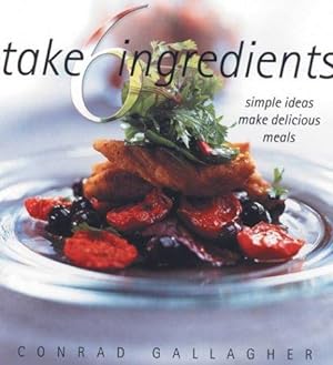 Seller image for Take 6 Ingredients for sale by WeBuyBooks