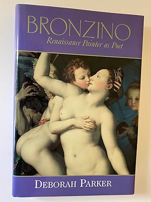 Immagine del venditore per Bronzino: Renaissance Painter As Poet venduto da M.S.  Books