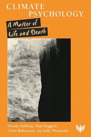 Imagen del vendedor de Climate Psychology : A Matter of Life and Death a la venta por GreatBookPrices