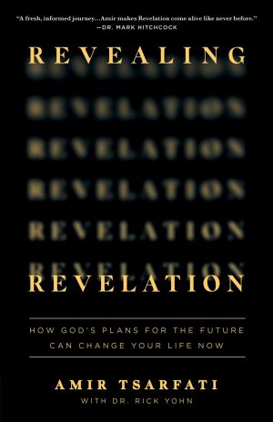 Immagine del venditore per Revealing Revelation: How God's Plans for the Future Can Change Your Life Now venduto da ChristianBookbag / Beans Books, Inc.