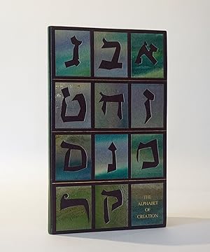 The Alphabet of Creation. An ancient legend from the Zohar (Binding)