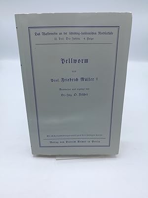 Immagine del venditore per Das Wasserwesen an der schleswig-holsteinischen Nordseekste v. Prof. Friedrich Mller. Zweiter Teil: Die Inseln. 4. Pellworm Im Auftrag des Preu. Landwirtschaftsministers bearbeitet und ergnzt von O. Fischer in sieben Folgen venduto da Antiquariat Bcherwurm