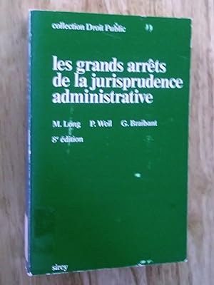 Imagen del vendedor de Les grands arrts de la jurisprudence administrative, 8e dition a la venta por Claudine Bouvier
