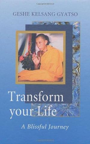 Seller image for Transform Your Life: A Blissful Journey for sale by WeBuyBooks
