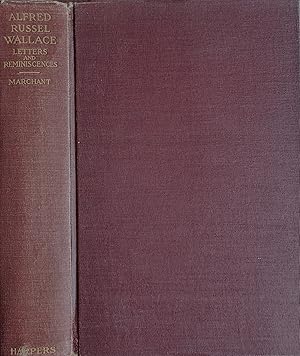 Alfred Russel Wallace Letters and Reminiscences