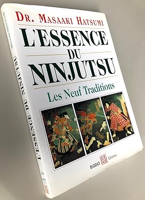 L'essence du ninjutsu : Les neuf traditions