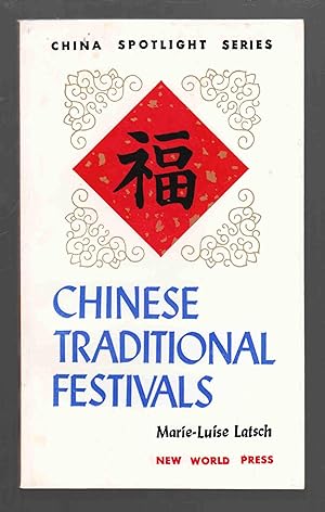 Chinese Traditional Festivals