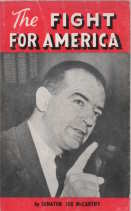 The Fight for America by Senator Joseph McCarthy