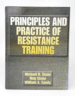 Image du vendeur pour Principles and Practice of Resistance Training mis en vente par Underground Books, ABAA