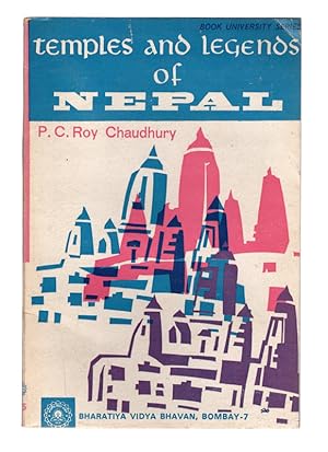 Bild des Verkufers fr Temples and Legends of Nepal by P. C. Roy Chaudhury (Bharatiya Vidya Bhavan, Bombay - 7) zum Verkauf von Once Read Books