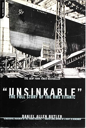 "Unsinkable": The Full Story of the RMS Titanic