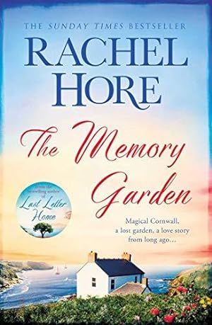 Seller image for The Memory Garden: Escape to Cornwall and a love story from long ago - from bestselling author of The Hidden Years for sale by WeBuyBooks