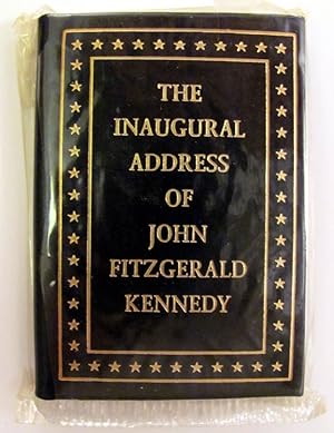 The Inaugural Address of John Fitzgerald Kennedy