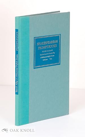 Seller image for SHAKESPEAREAN PROMPT-BOOKS OF THE SEVENTEENTH CENTURY for sale by Oak Knoll Books, ABAA, ILAB