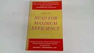 Seller image for How To Read For Maximum Efficiency for sale by Goldstone Rare Books