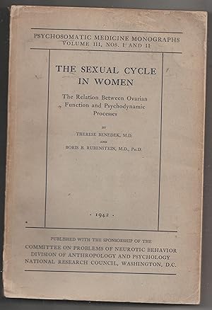 Image du vendeur pour The Sexual Cycle in Women: The Relation between ovarian function and Psychodynamic Processes mis en vente par Biblioteca de Babel