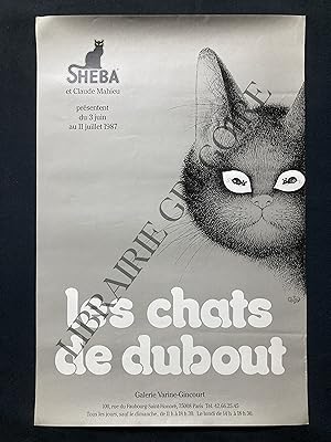 AFFICHE-LES CHATS DE DUBOUT-GALERIE VARINE-GINCOURT-PARIS-DU 3 JUIN AU 11 JUILLET 1987