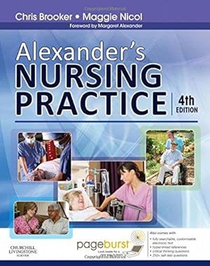 Seller image for Alexander's Nursing Practice, 4e for sale by WeBuyBooks