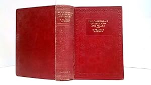 Image du vendeur pour The Cathedrals Of England And Wales Standard Edition By T. Francis Bumpus 1937 mis en vente par Goldstone Rare Books