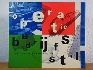 Image du vendeur pour Operation bedrijfsstijl. PTT Nederland 1988 / 1989 mis en vente par Antiquariat Weber