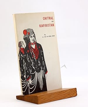 Seller image for CHITRAL AND KAFIRISTAN: A Personal Study for sale by Arches Bookhouse