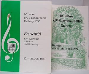 90 Jahre MGV Sängerbund Gaiberg 1890. Festschrift zum 90jährigen Jubiläum und Heimattag 20. - 23....