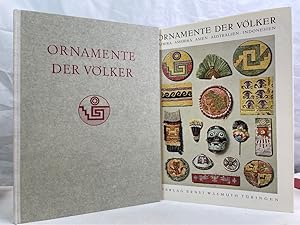 Image du vendeur pour Ornamente der Vlker : Eine Sammlung angewandter Schmuckformen aus Afrika, Asien u. Indonesien, Australien u. Ozeanien, Nord-, Mittel- u. Sdamerika. Helmuth Th. Bossert mis en vente par Antiquariat Bler