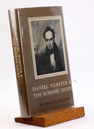 Seller image for DANIEL WEBSTER & THE SUPREME COURT for sale by Arches Bookhouse