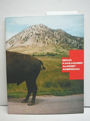 Seller image for Brad Kahlhamer: Almost American for sale by Imperial Books and Collectibles