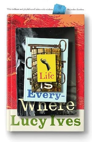 Bild des Verkufers fr Life is Everywhere (Paperback) zum Verkauf von Grand Eagle Retail