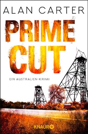 Bild des Verkufers fr Prime Cut: Ein Australien-Krimi zum Verkauf von Gerald Wollermann