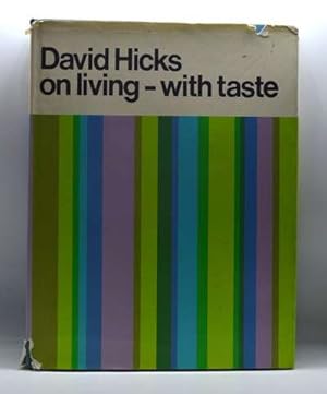 David Hicks on living--with taste