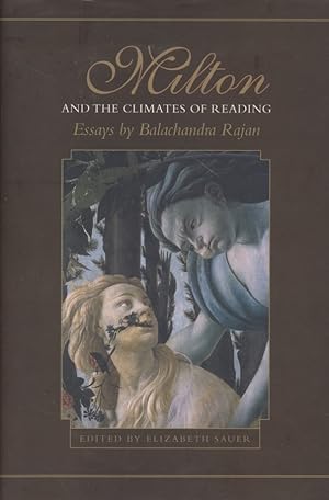 Imagen del vendedor de Milton and the Climates of Reading: Essays. a la venta por Fundus-Online GbR Borkert Schwarz Zerfa