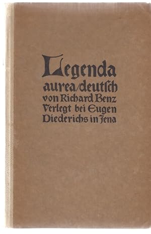 Legenda aurea. Deutsch von Richard Benz. (2 Teile in 1 Band).