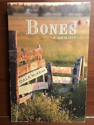 Image du vendeur pour Bones: A Memoir mis en vente par Rosario Beach Rare Books