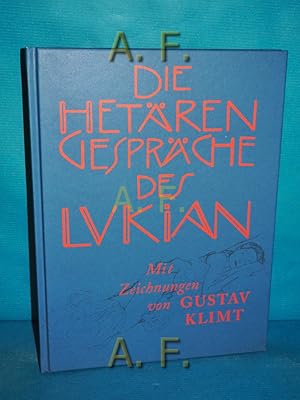 Imagen del vendedor de Die Hetrengesprche. Mit fnfzehn Zeichnungen von Gustav Klimt. Deutsch von Franz Blei. a la venta por Antiquarische Fundgrube e.U.