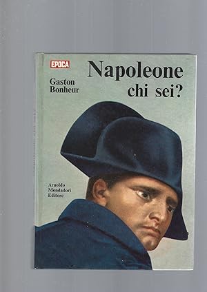 NAPOLEONE CHI SEI?