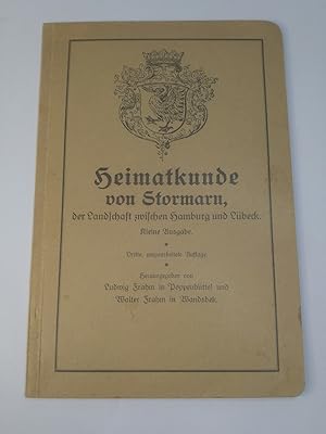 Bild des Verkufers fr Heimatkunde von Stormarn, der Landschft zwischen Hamburg und Lbeck. Kleine Ausgabe. zum Verkauf von ANTIQUARIAT Franke BRUDDENBOOKS