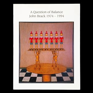 Seller image for A question of balance. John Brack 1974 - 1994 for sale by Douglas Stewart Fine Books