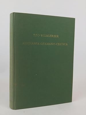 Rhenania germano-celtica: Gesammelte Abhandlungen.