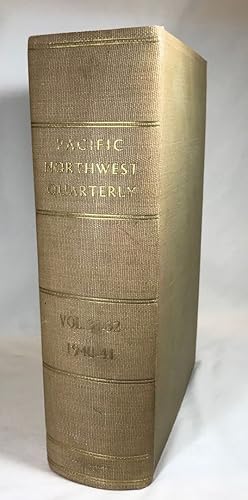 Pacific Northwest Quarterly, 1940-41; Volumes XXXI & XXXII [Eight Issues]